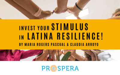 Invest your stimulus in Latina resilience!