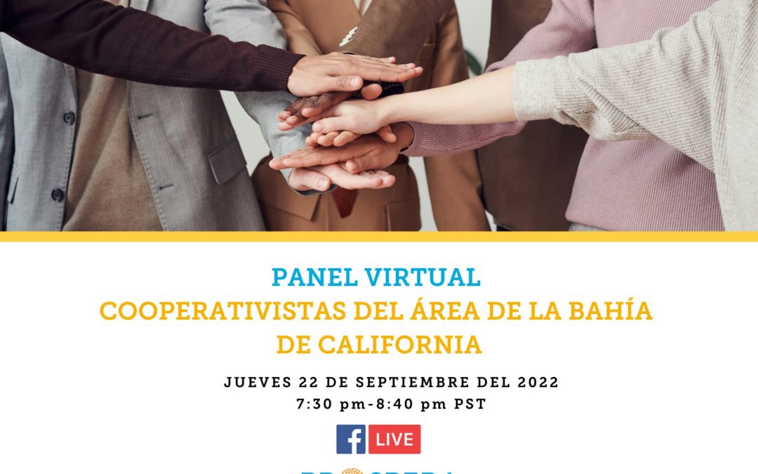Panel Virtual: “Cooperativistas del Área de la Bahía de California”