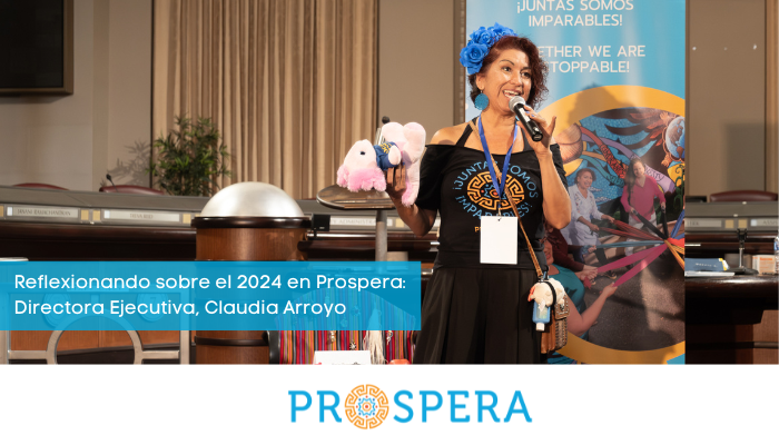 Reflexionando sobre el 2024 en Prospera