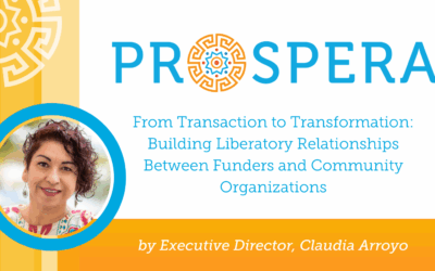 From Transaction to Transformation: Building Liberatory Relationships Between Funders and Community Organizations